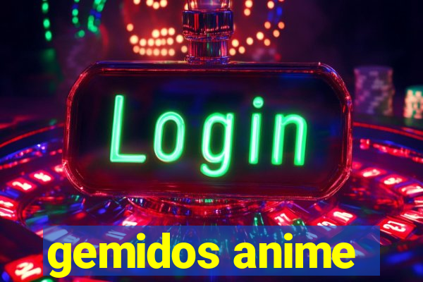 gemidos anime